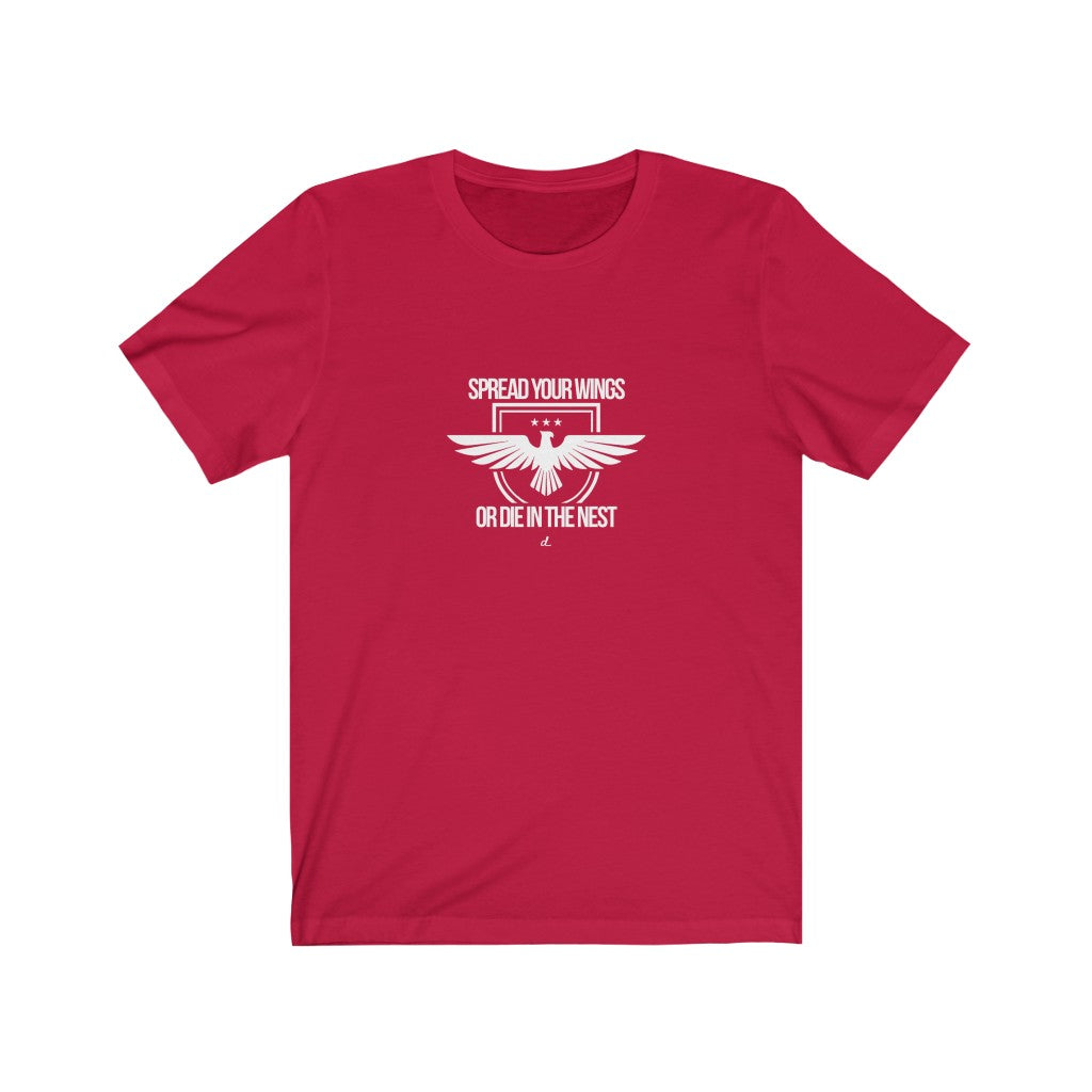 Spread Your Wings: White Lettering Unisex Short Sleeve Tee