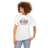 Hillman College: Maroon Lettering Unisex Short Sleeve Tee