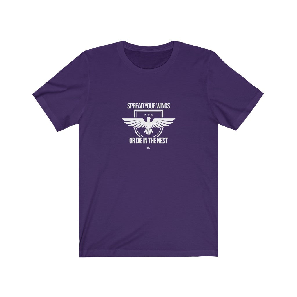 Spread Your Wings: White Lettering Unisex Short Sleeve Tee