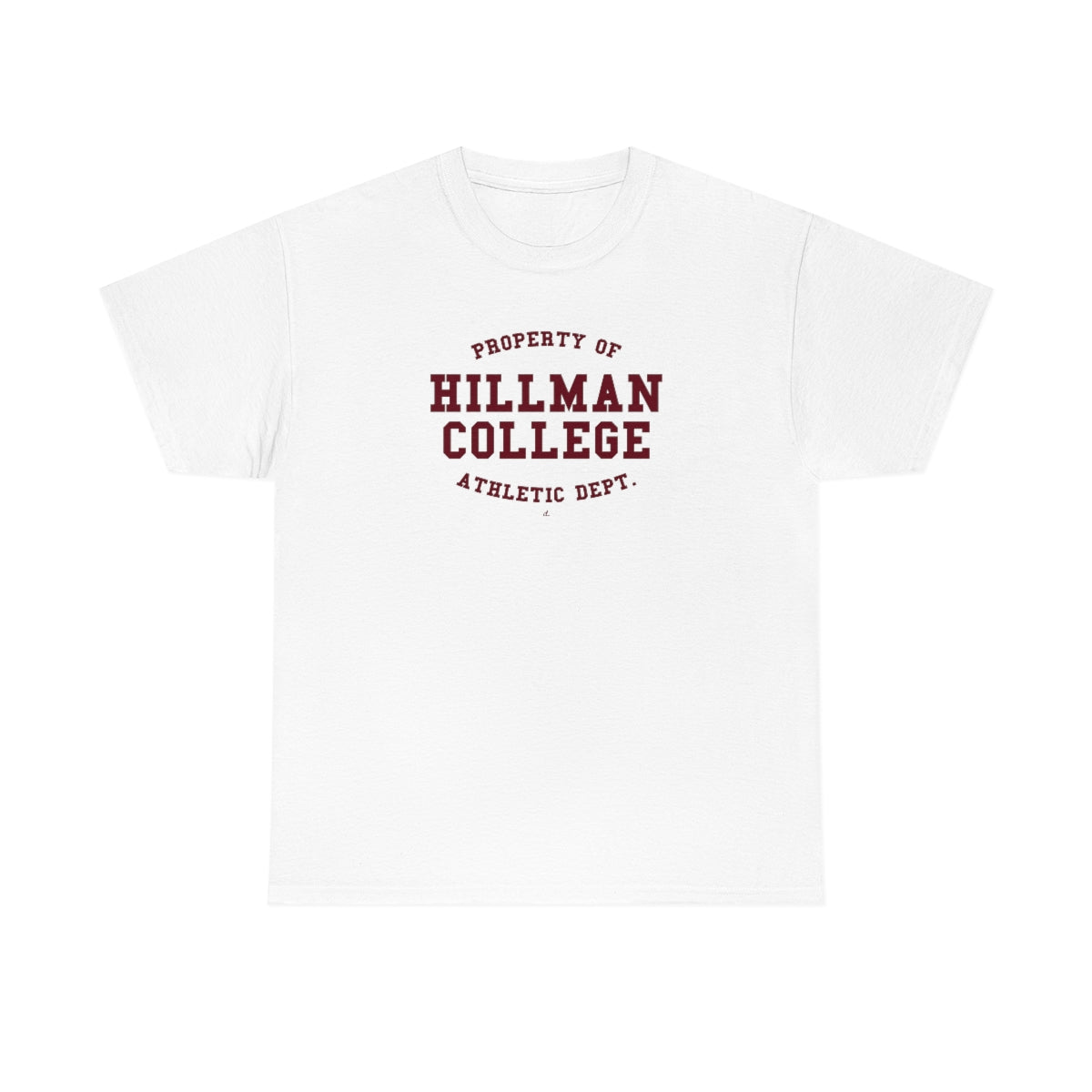 Hillman College: Maroon Lettering Unisex Short Sleeve Tee