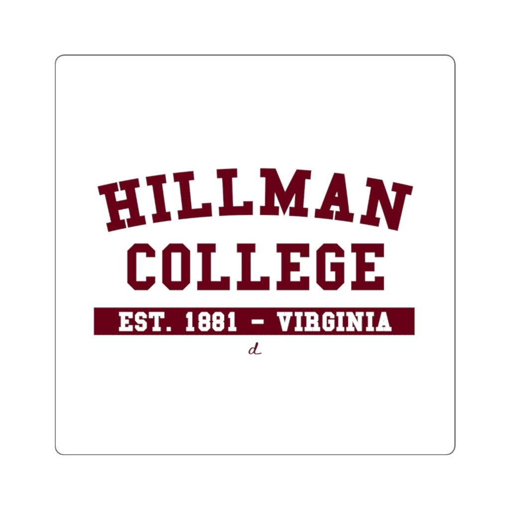 Hillman College: Square Stickers