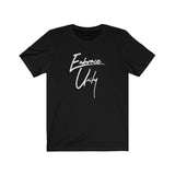 Embrace Unity Inspirational: White Lettering Unisex Short Sleeve Tee