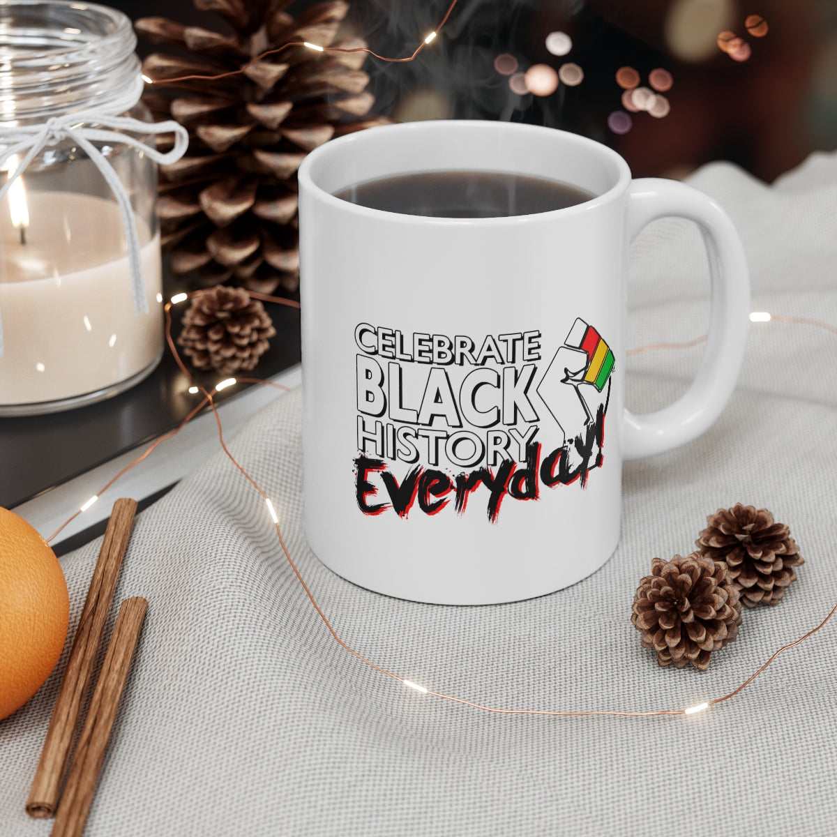 Celebrate Black History Combo Inspirational: Beverage Mug 11oz