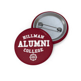 Hillman College Alumni Pin Buttons