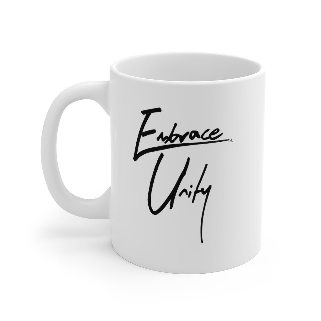 Embrace Unity Inspirational: Beverage Mug 11oz